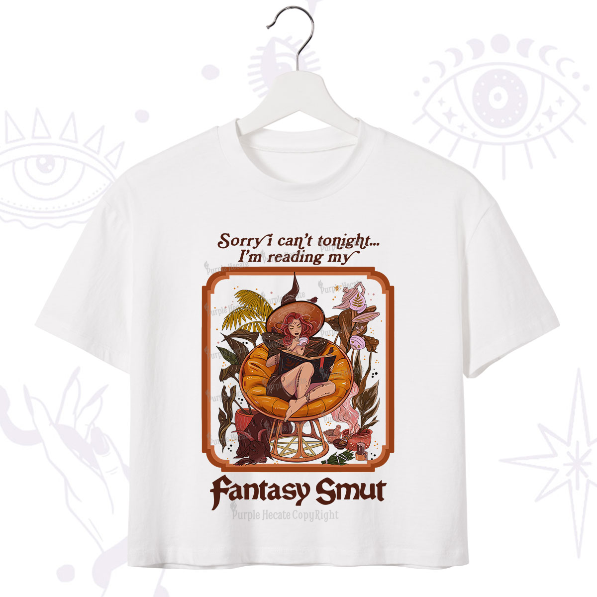 Purplehecate Sorry I Can't Tonight I'm Reading My Fantasy Smut Crop T-Shirt