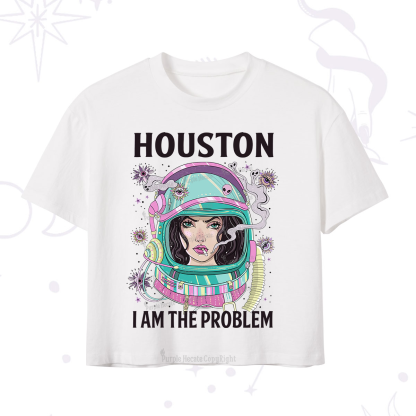 Purplehecate Houston I am the problem Crop T-Shirt
