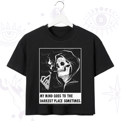 Purplehecate My Mind Goes To The Darkest Place Sometimes Crop T-Shirt