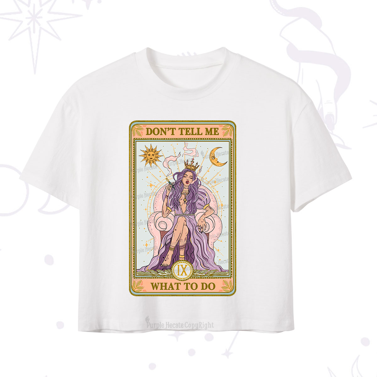 Purplehecate The Don't Tell Me What To Do Oracle Card Crop T-Shirt