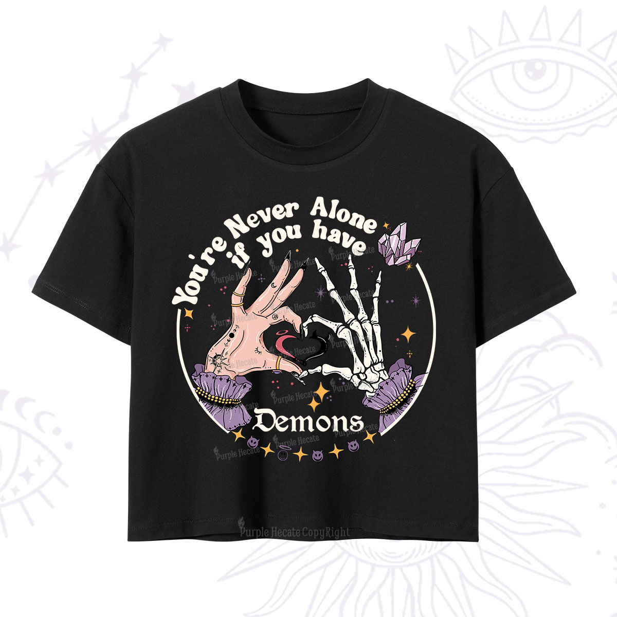 Purplehecate You're Never Alone If You Have Demons Crop T-Shirt