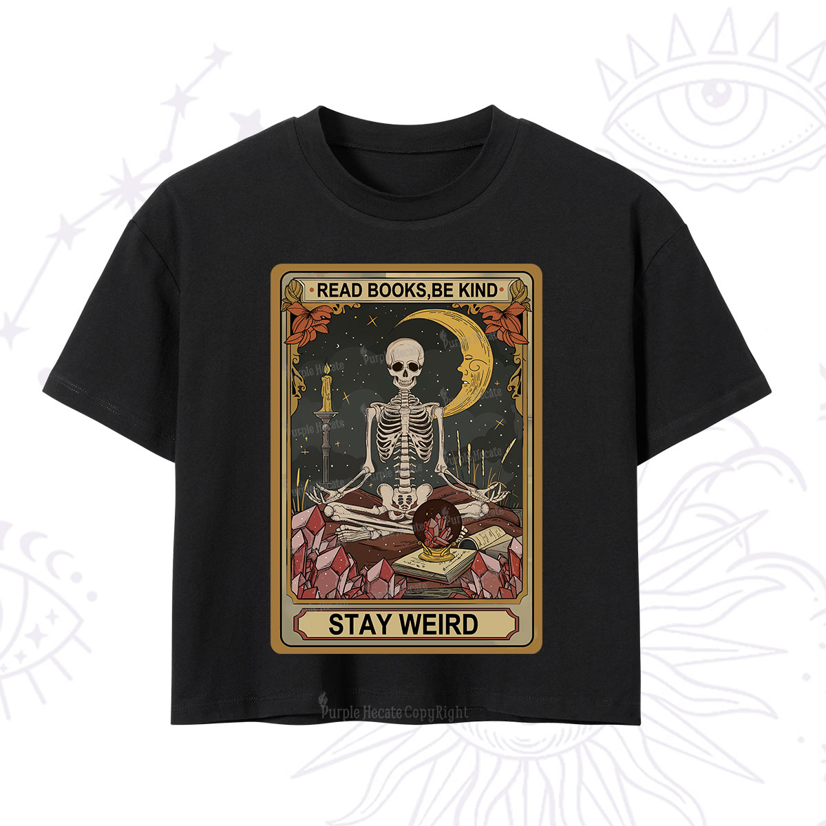 Purplehecate The Read Books Be Kind Stay Weird Oracle Card Crop T-Shirt