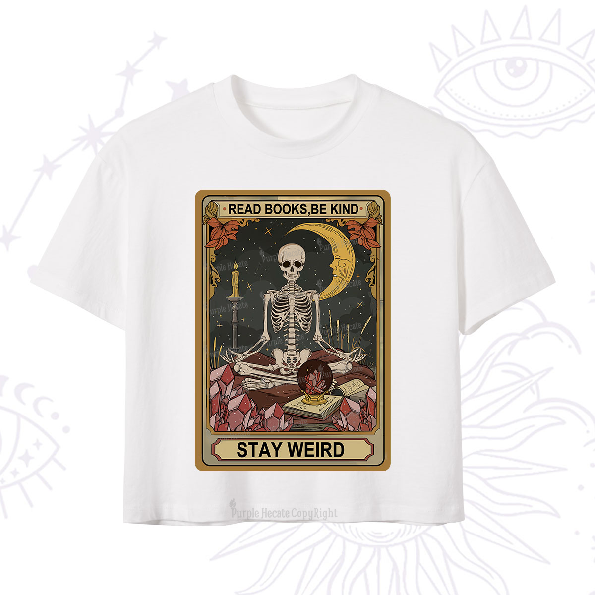 Purplehecate The Read Books Be Kind Stay Weird Oracle Card Crop T-Shirt