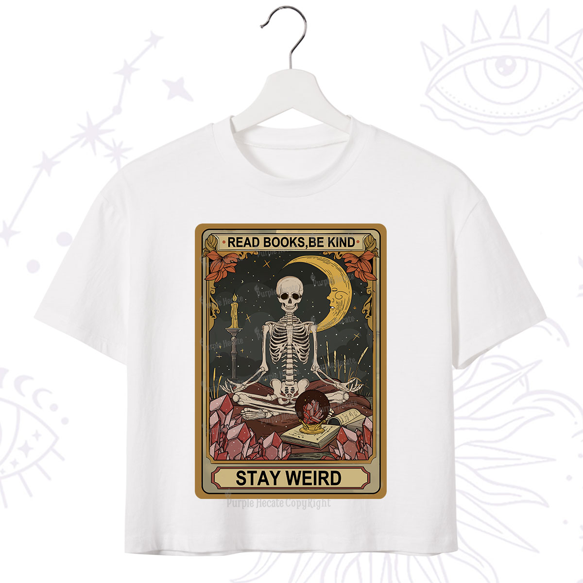 Purplehecate The Read Books Be Kind Stay Weird Oracle Card Crop T-Shirt