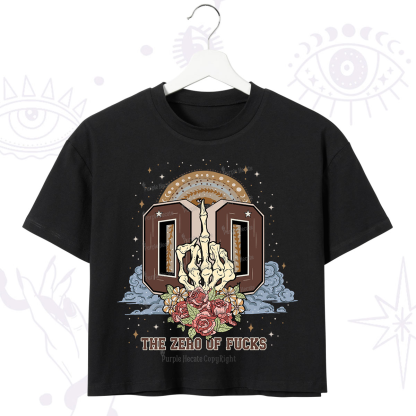 Purplehecate The Zero of Fucks No Apologies Crop T-Shirt