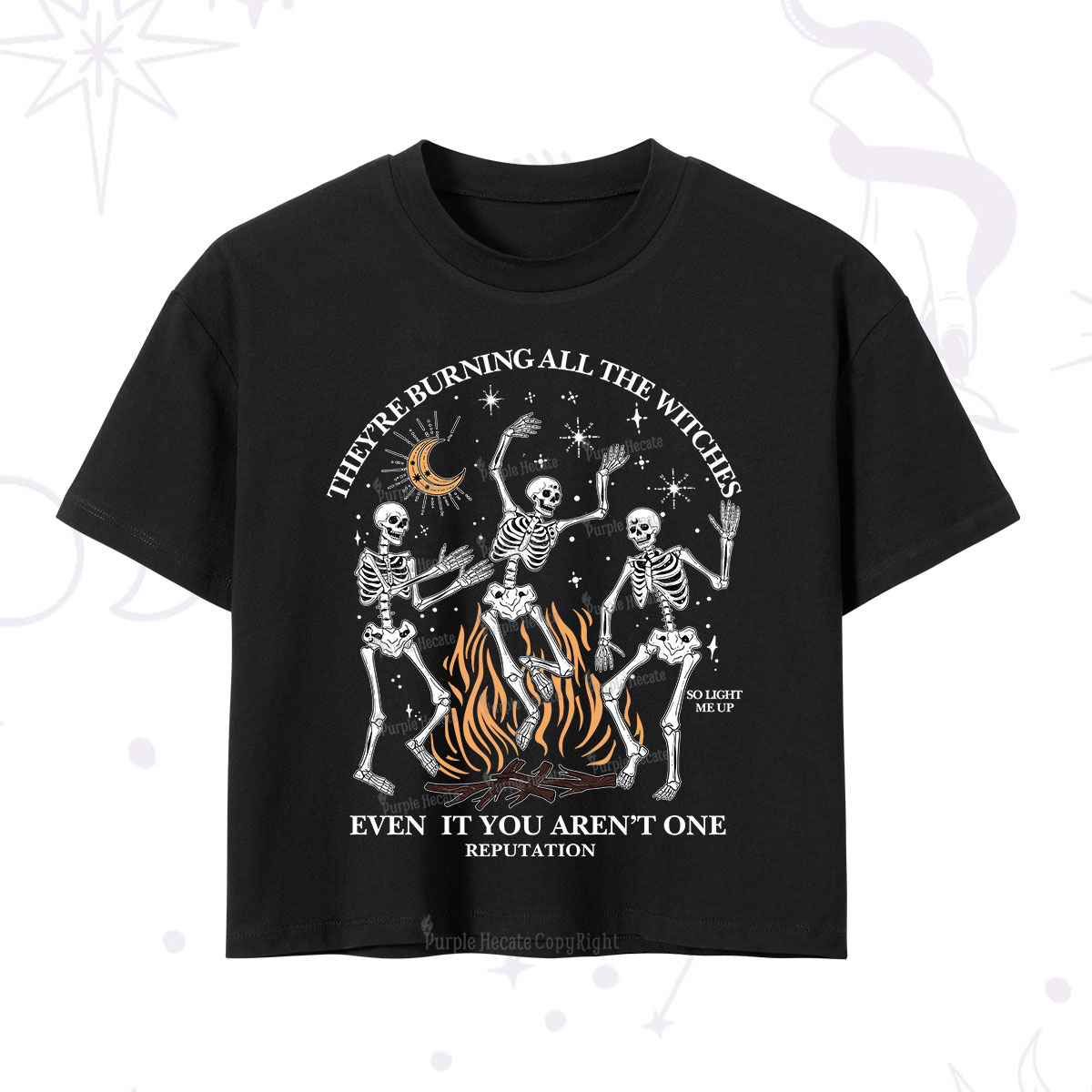 Purplehecate They're Burning All The Witches Even If You Aren't One Crop T-Shirt