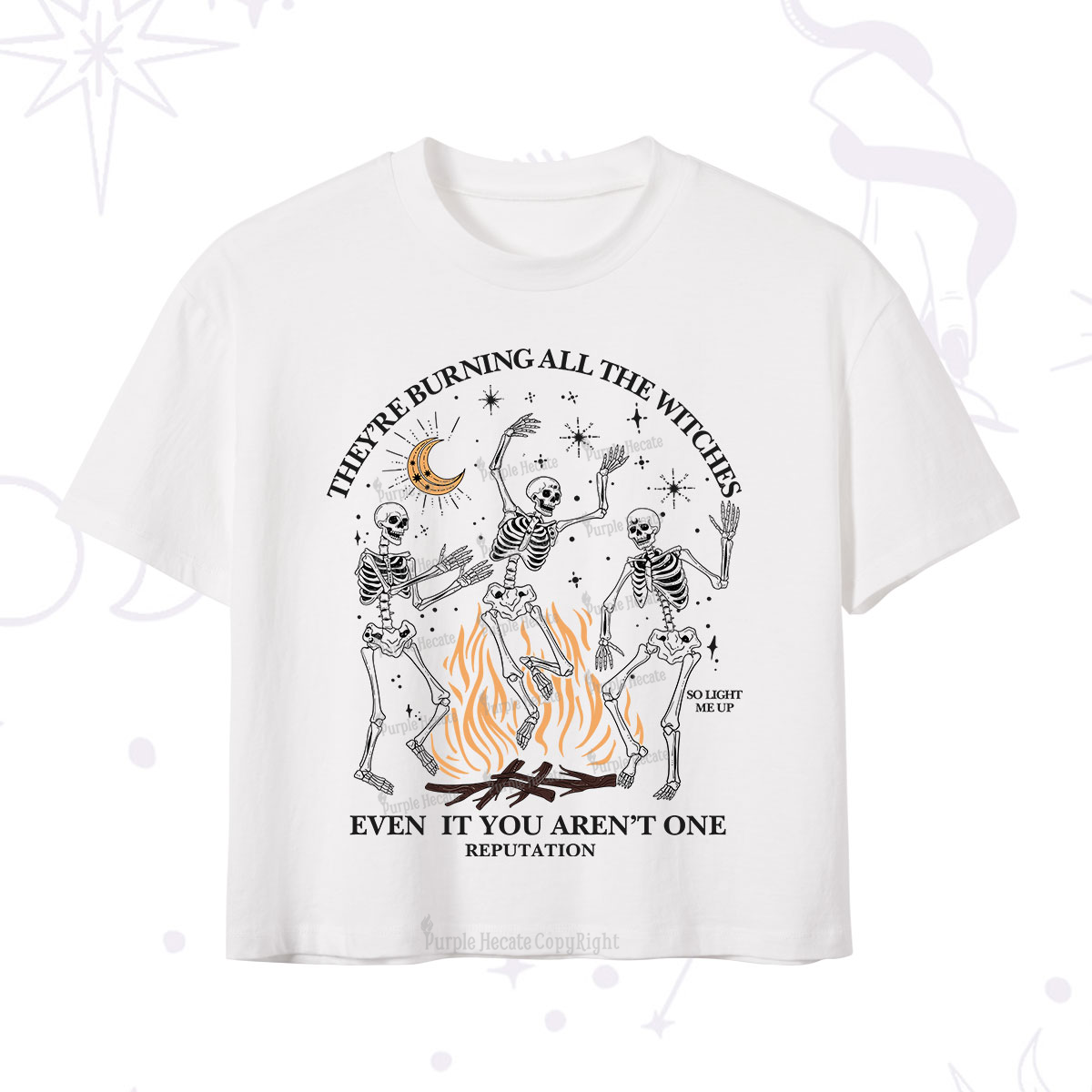 Purplehecate They're Burning All The Witches Even If You Aren't One Crop T-Shirt