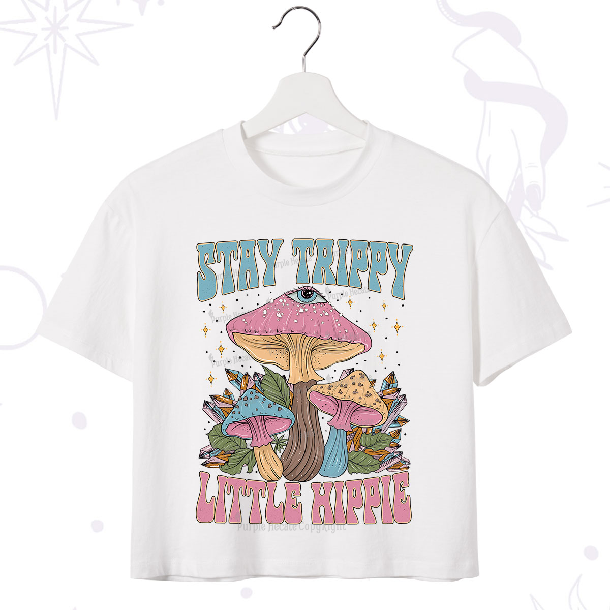 Purplehecate Stay Trippy Little Hippie Mushroom Crop T-Shirt