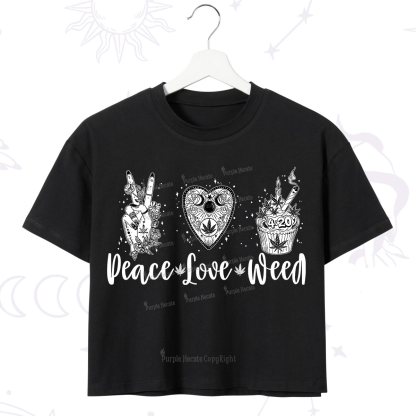 Purplehecate Peace Love Weed Crop T-Shirt