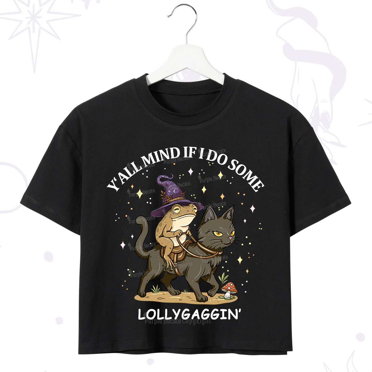 Purplehecate Y'all Mind If I Do Some Lollygaggin' Crop T-Shirt