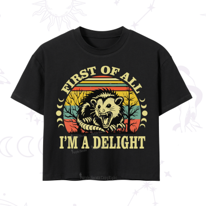 Purplehecate First Of All I'm A Delightful Opossum Crop T-Shirt