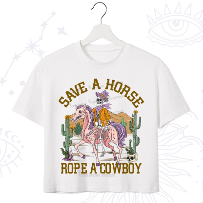 Purplehecate Save A Horse Rope A Cowboy Crop T-Shirt