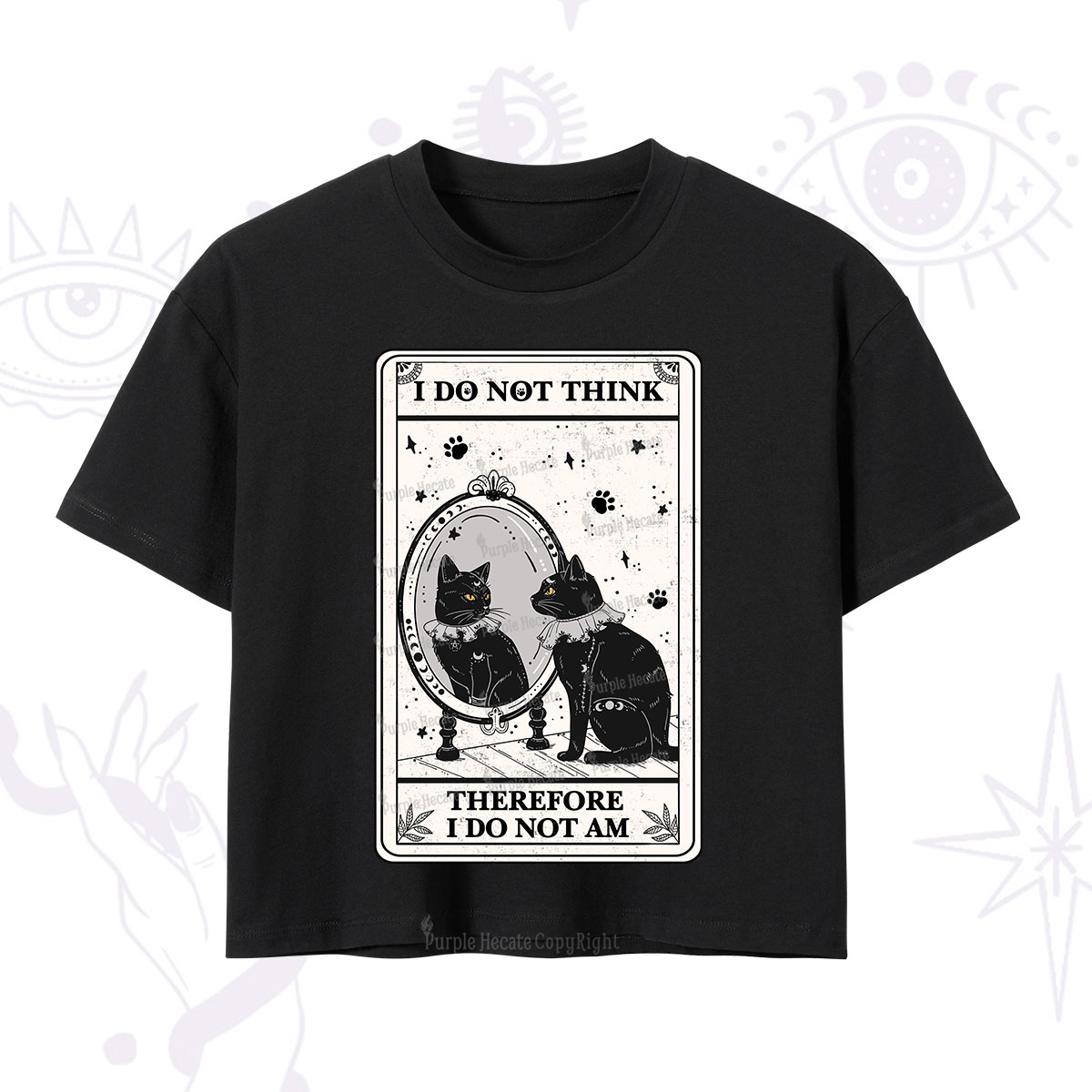 Purplehecate The I Do Not Think Therefore I Do Not Am Oracle Card Crop T-Shirt