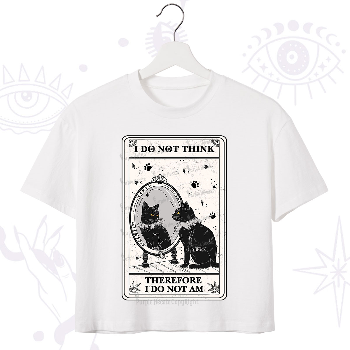 Purplehecate The I Do Not Think Therefore I Do Not Am Oracle Card Crop T-Shirt