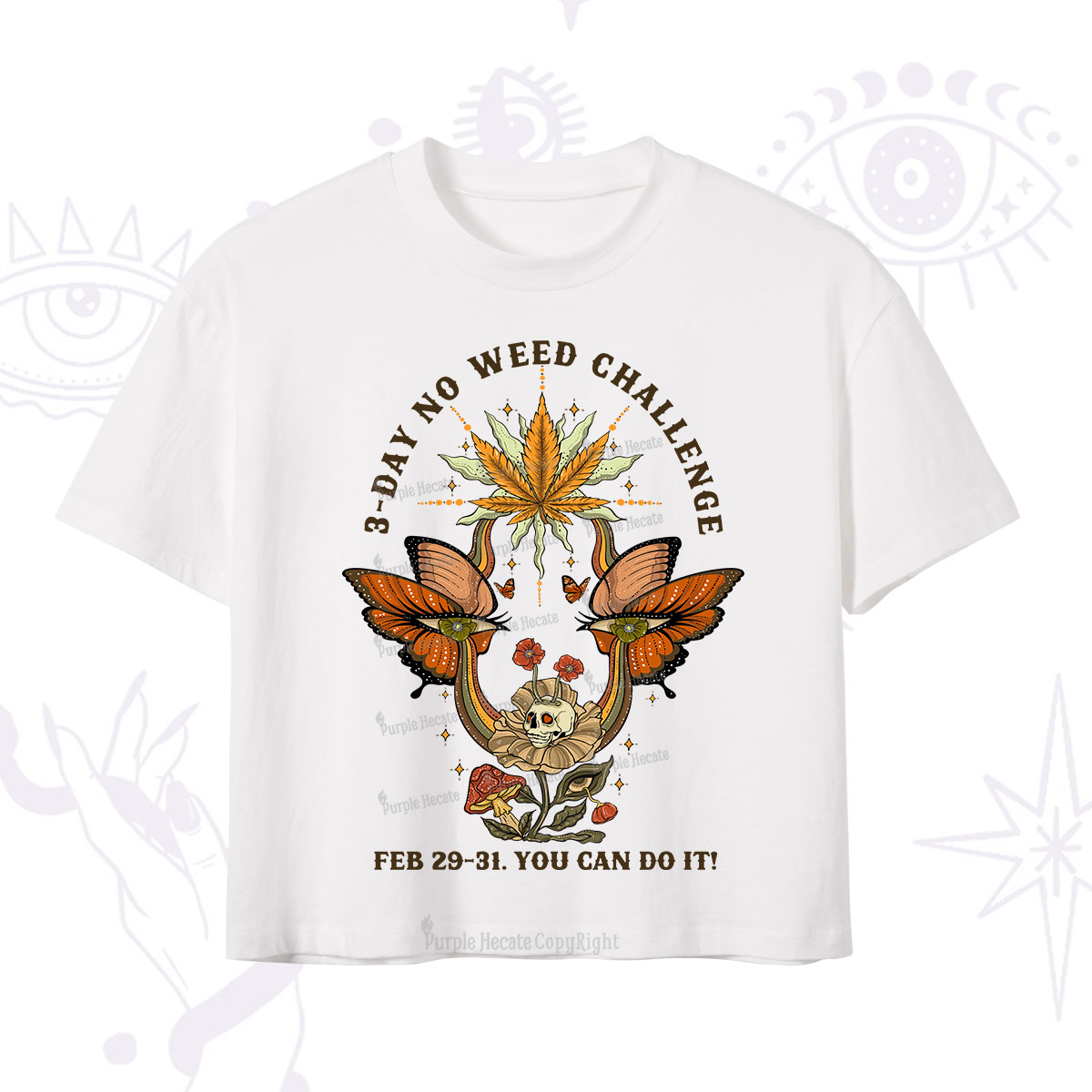 Purplehecate 3 Day No Weed Challenge Crop T-Shirt