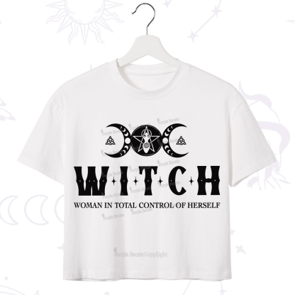 Purplehecate Hecate Woman in Total Control of Herself Crop T-Shirt