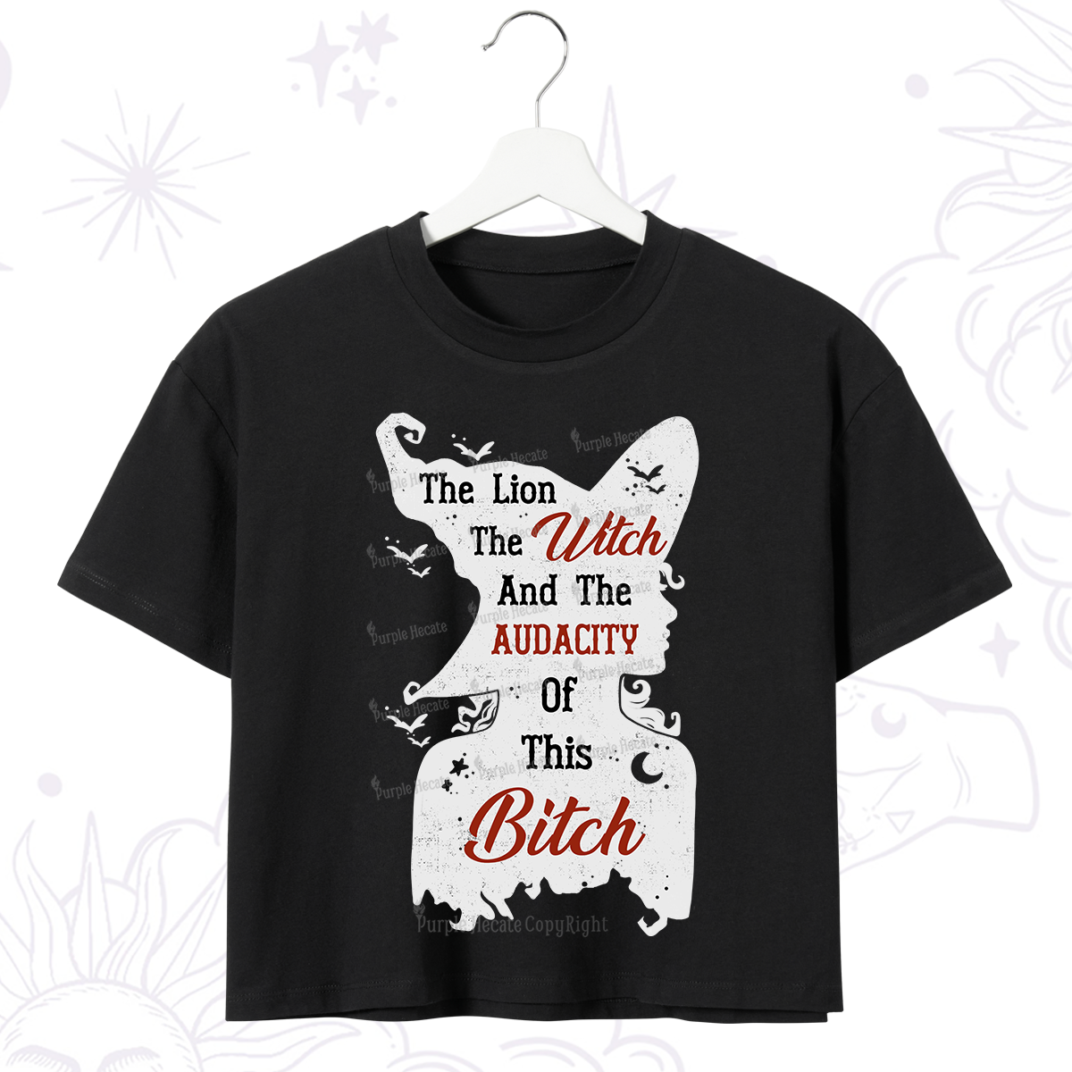 Purplehecate The Lion The Witch And The Audacity Of This Bitch Crop T-Shirt