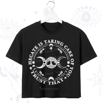 Purplehecate Hecate Is Taking Care Of You Crop T-Shirt