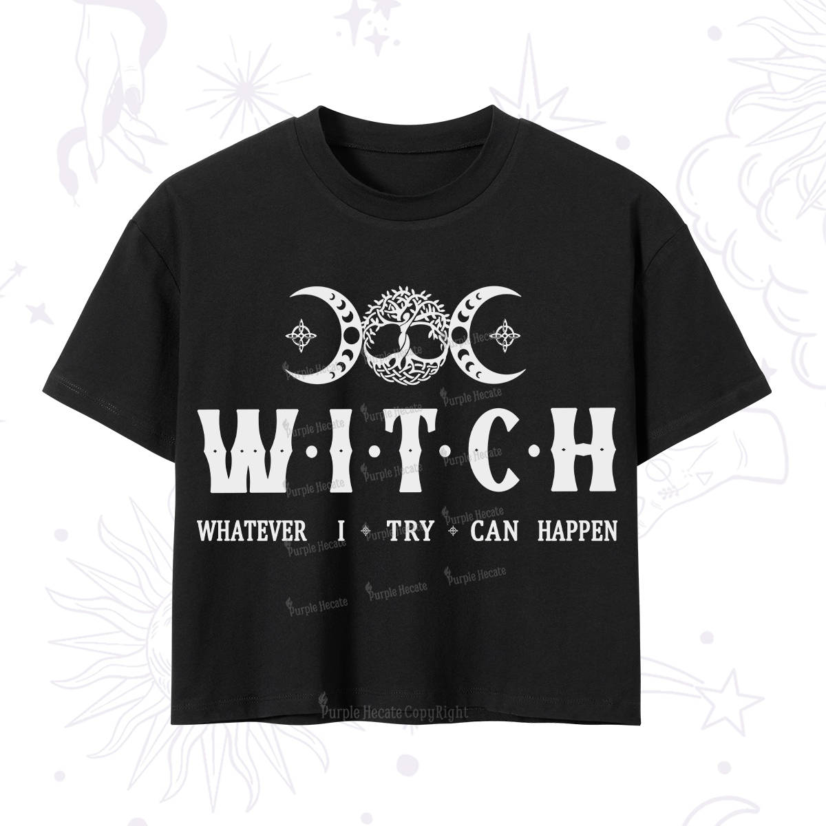 Purplehecate What I Try Can Happen Crop T-Shirt