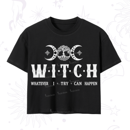 Purplehecate What I Try Can Happen Crop T-Shirt