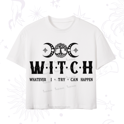 Purplehecate What I Try Can Happen Crop T-Shirt