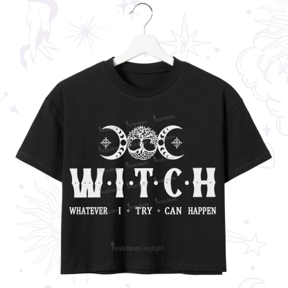 Purplehecate What I Try Can Happen Crop T-Shirt