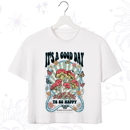 Purplehecate It's A Good Day To Be Happy Crop T-Shirt