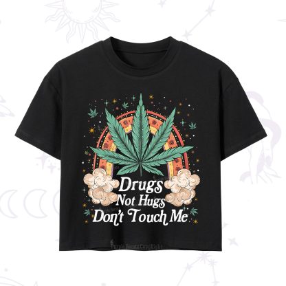 Purplehecate Drugs Not Hugs Crop T-Shirt