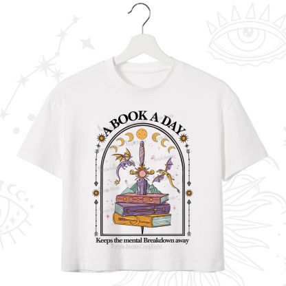 Purplehecate A Book A Day Keeps The Mental Breakdown Away Crop T-Shirt