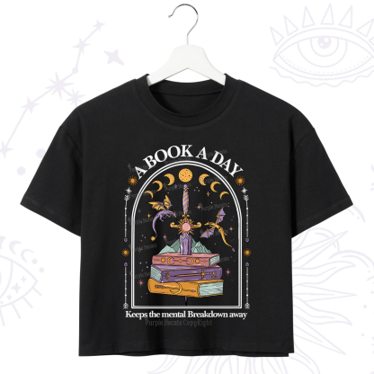 Purplehecate A Book A Day Keeps The Mental Breakdown Away Crop T-Shirt
