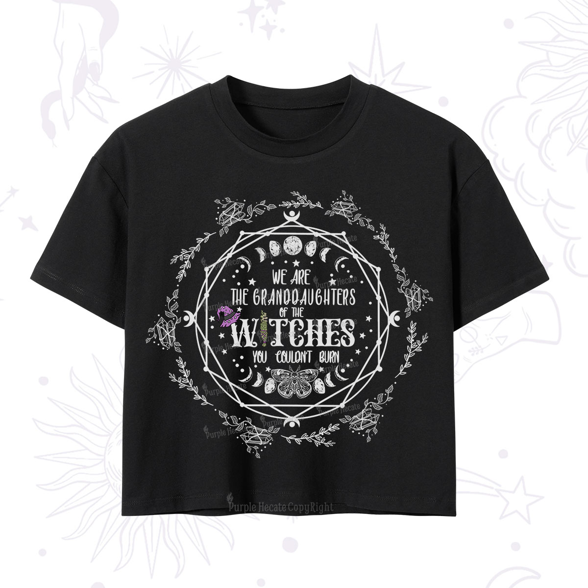 Purplehecate We Are the Granddaughters of the Witches You Could Not Burn Crop T-Shirt