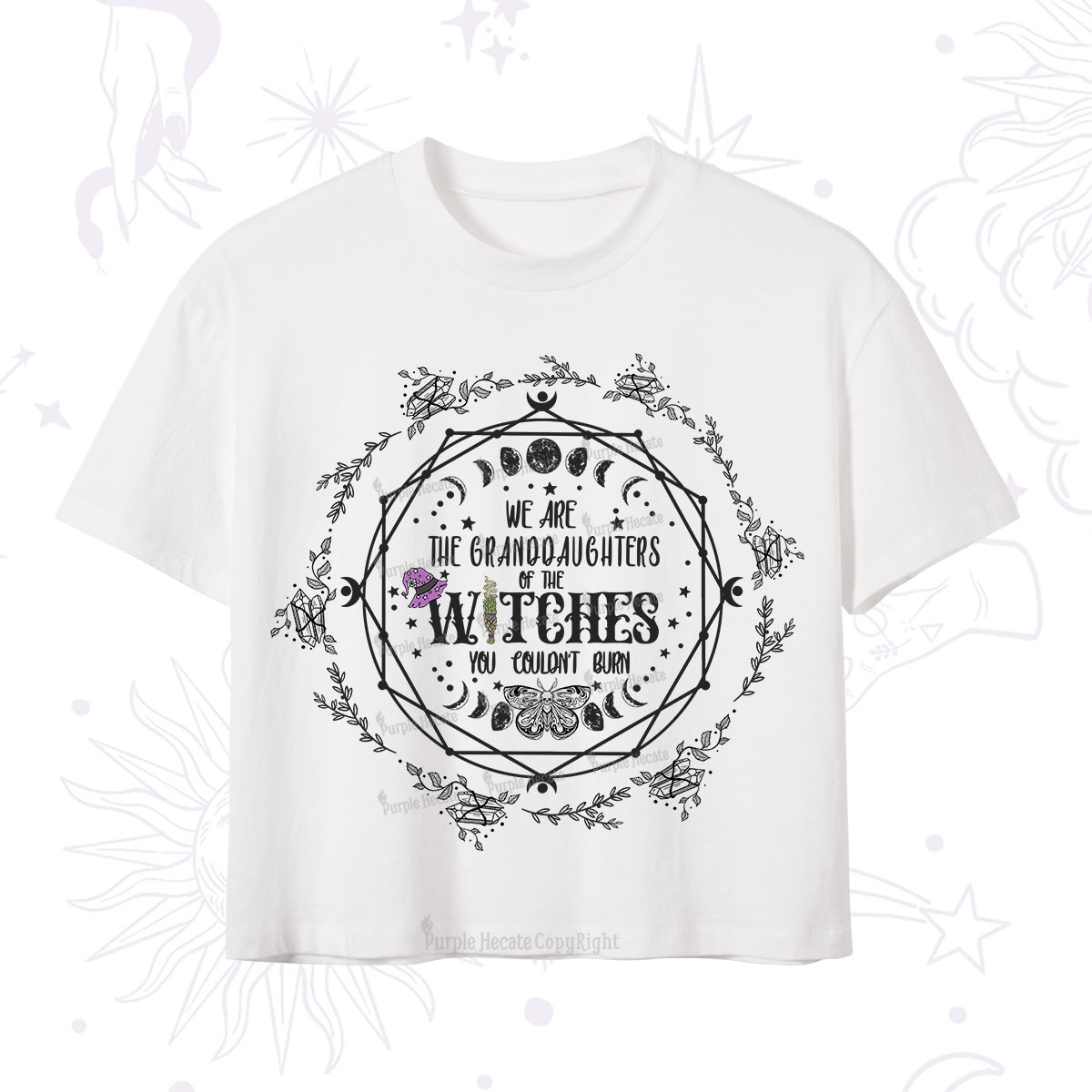 Purplehecate We Are the Granddaughters of the Witches You Could Not Burn Crop T-Shirt