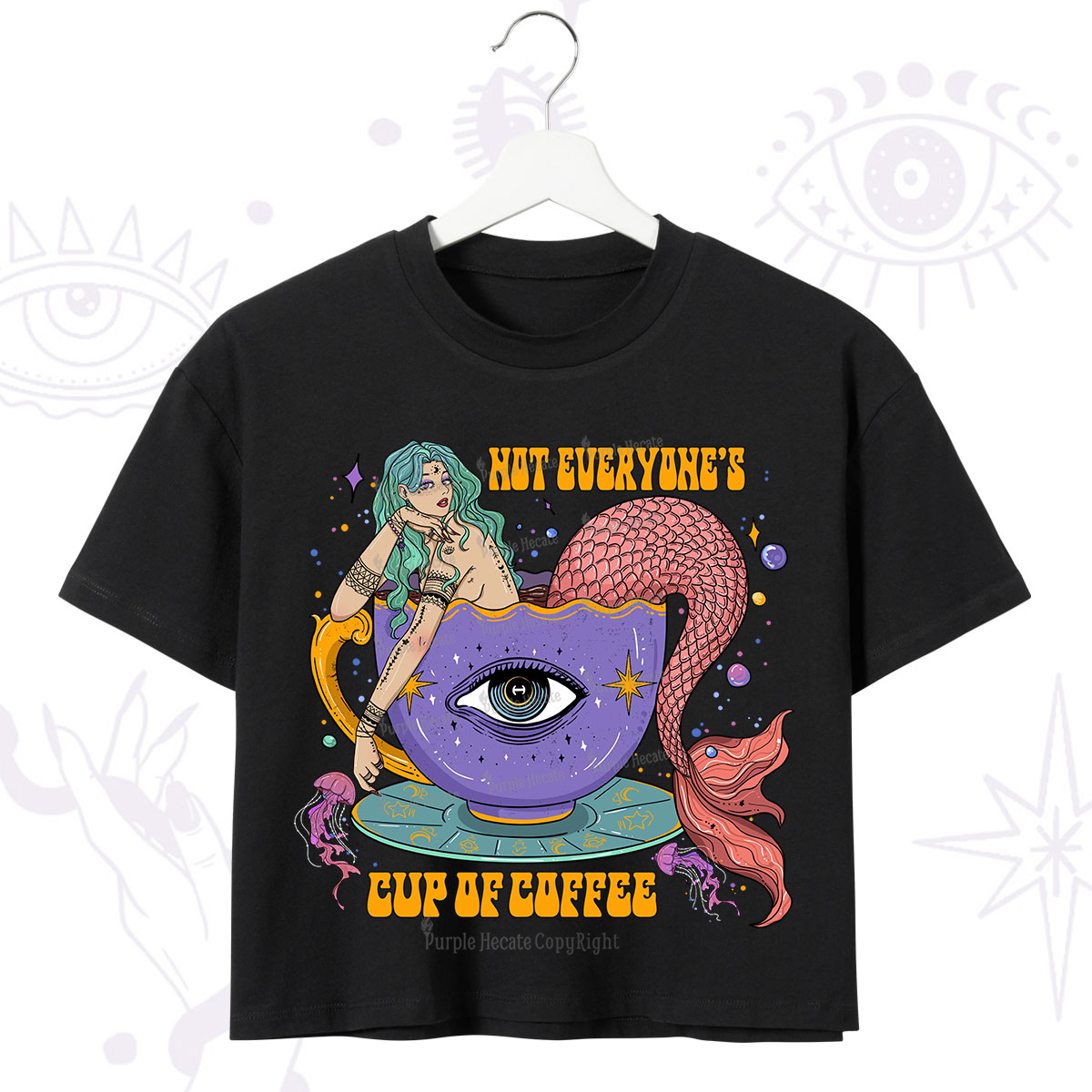 Purplehecate Not Everyone's Cup Of Coffee Crop T-Shirt