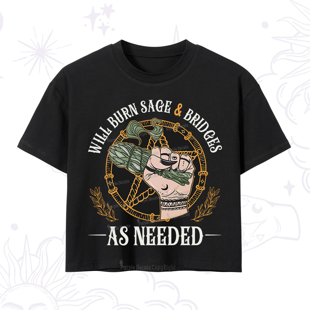 Purplehecate Will Burn Sage And Bridges Crop T-Shirt