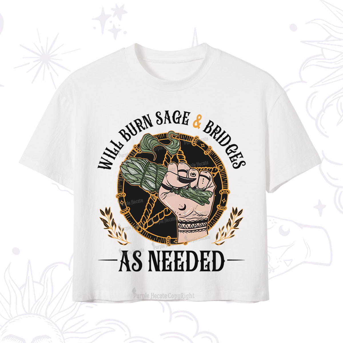 Purplehecate Will Burn Sage And Bridges Crop T-Shirt