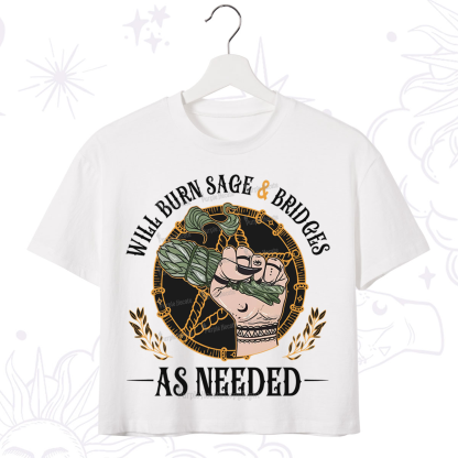 Purplehecate Will Burn Sage And Bridges Crop T-Shirt