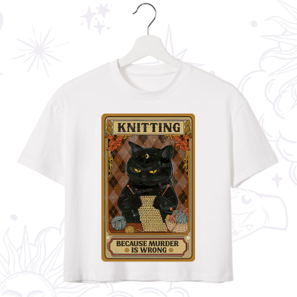 Purplehecate Knitting Because Murder Is Wrong Crop T-Shirt