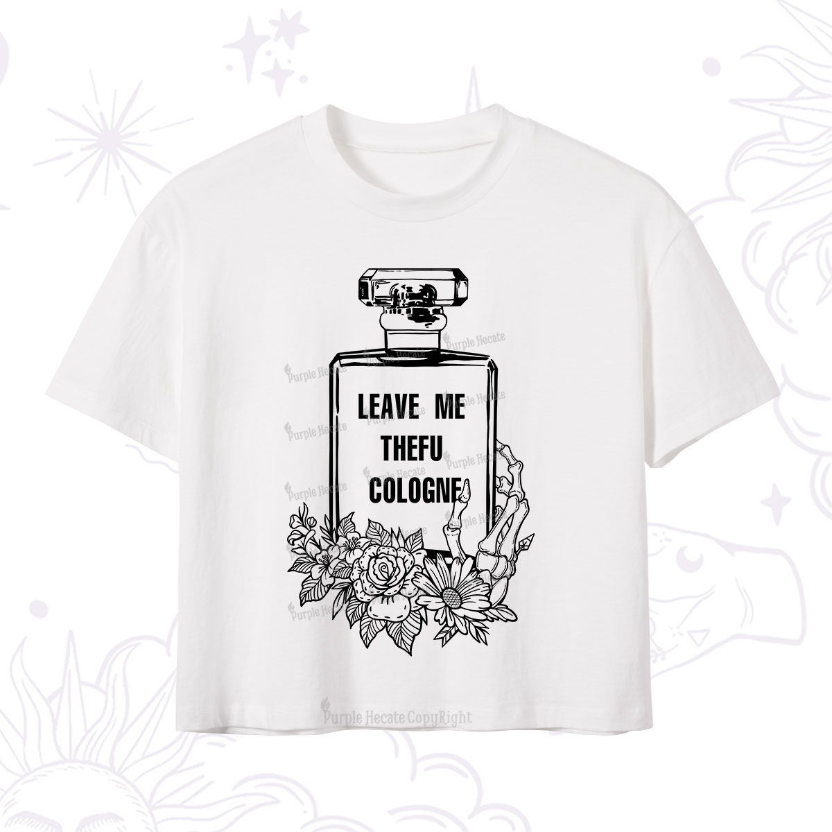 Purplehecate Leave Me The FU Cologne Crop T-Shirt