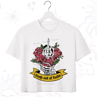 Purplehecate Fresh Out Of Fucks Crop T-Shirt
