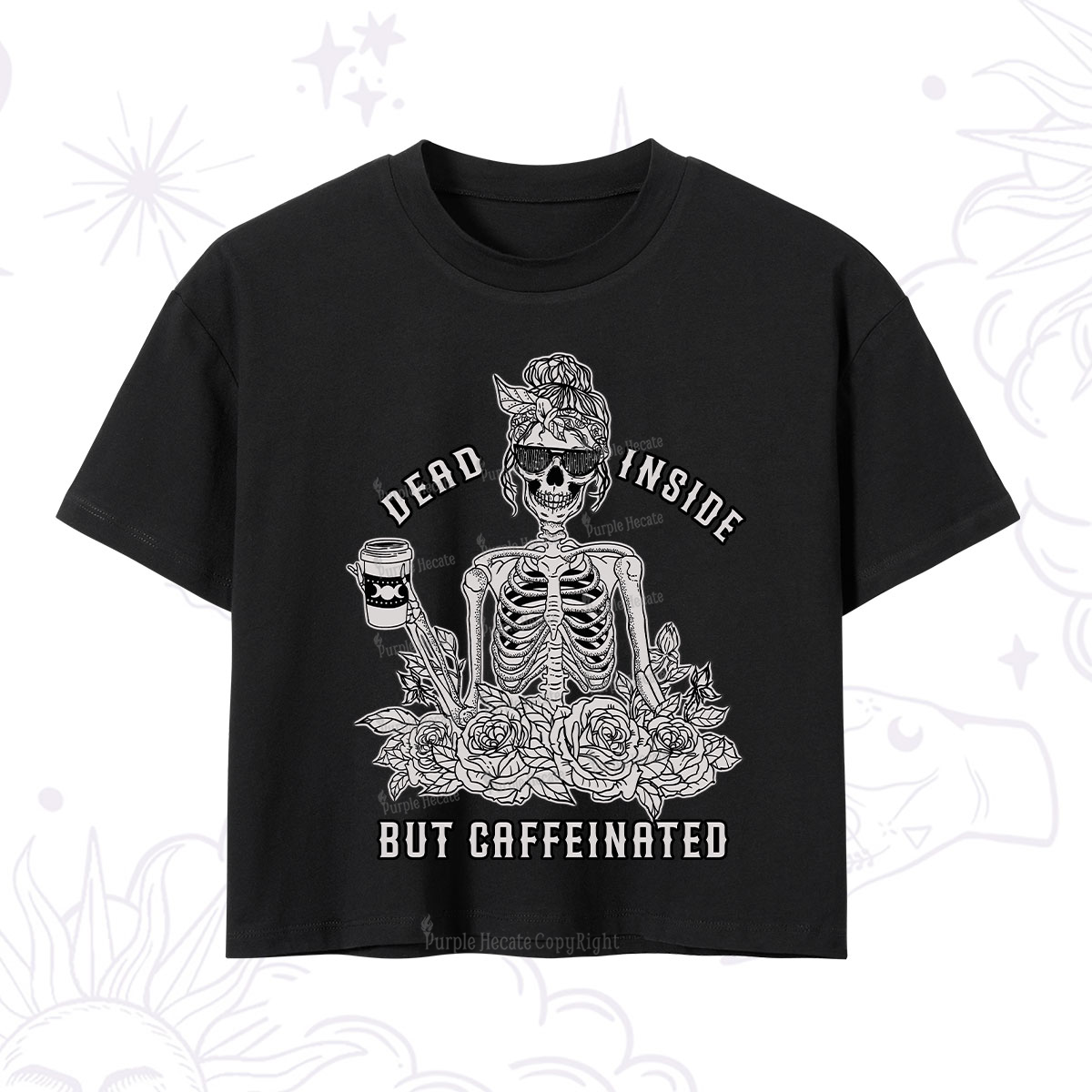 Purplehecate Dead Inside But Caffeinated Crop T-Shirt