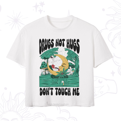 Purplehecate Drugs Not Hugs Don't Touch Me Crop T-Shirt