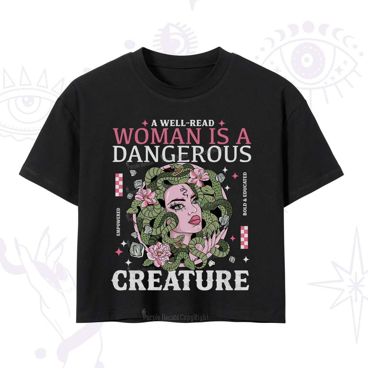 Purplehecate A Well Read Woman Is A Dangerous Crop T-Shirt