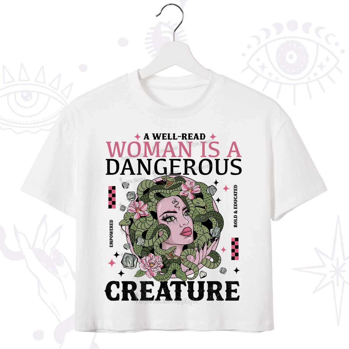 Purplehecate A Well Read Woman Is A Dangerous Crop T-Shirt