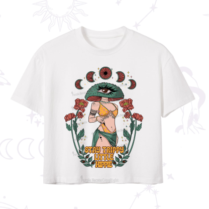 Purplehecate Stay Trippy Little Hippie Crop T-Shirt
