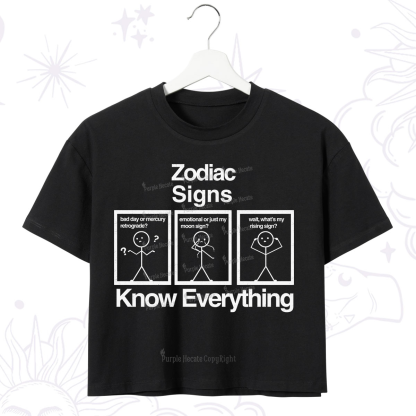 Purplehecate Zodiac Signs Know Everything Crop T-Shirt