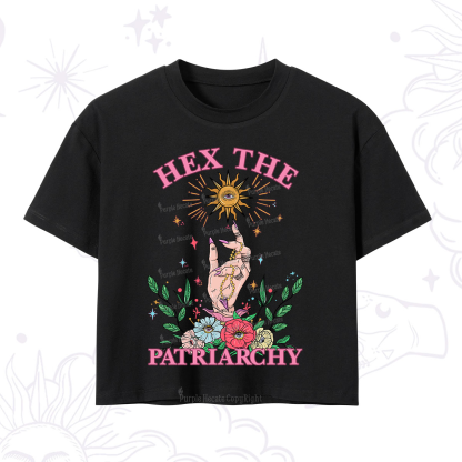 Purplehecate Hex The Patriarchy Witchy Crop T-Shirt