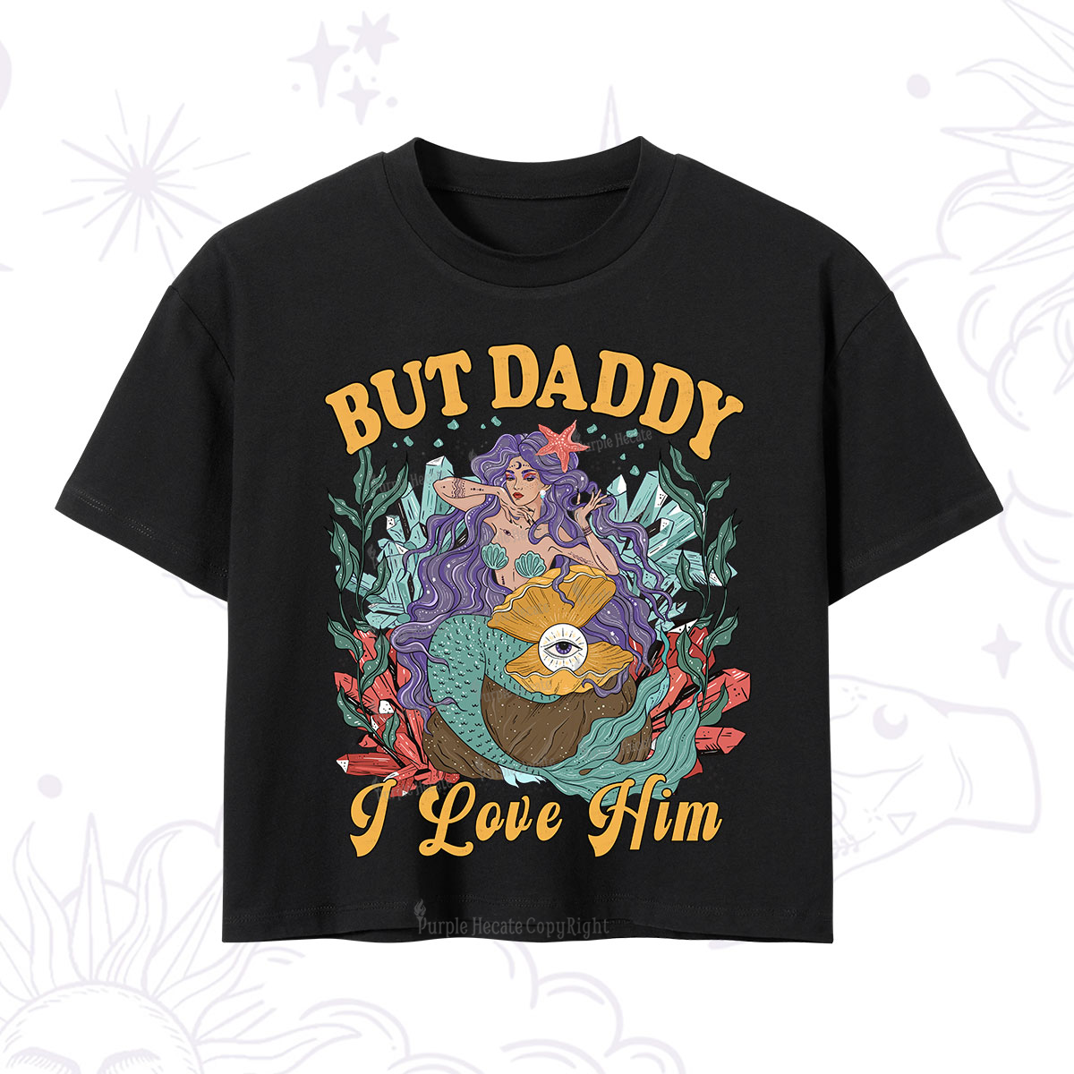 Purplehecate But Daddy I Love Him T-Shirt