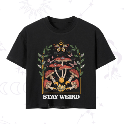Purplehecate Stay Weird Crop T-Shirt
