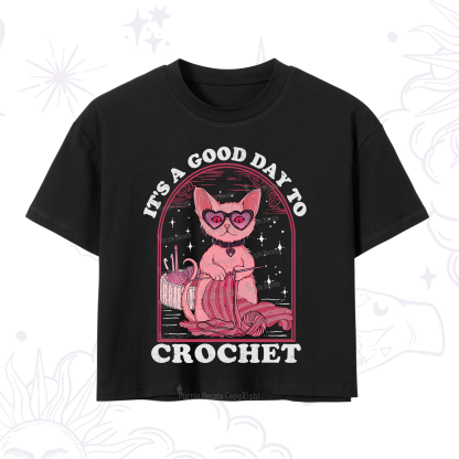 Purplehecate It's A Good Day To Crochet Crop T-Shirt