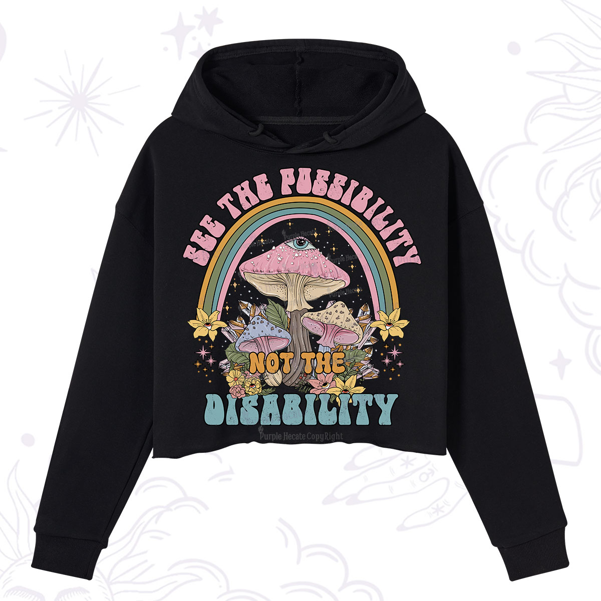 Purplehecate See The Possibility Not The Disability Crop Hoodie